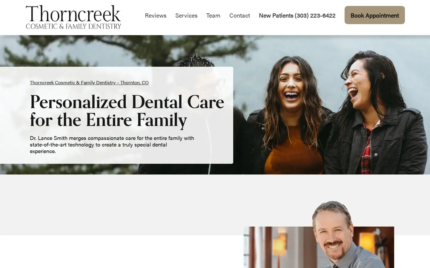 Homepage preview of Thorncreek Cosmetic & Family Dentistry; Lance E. Smith, DDS