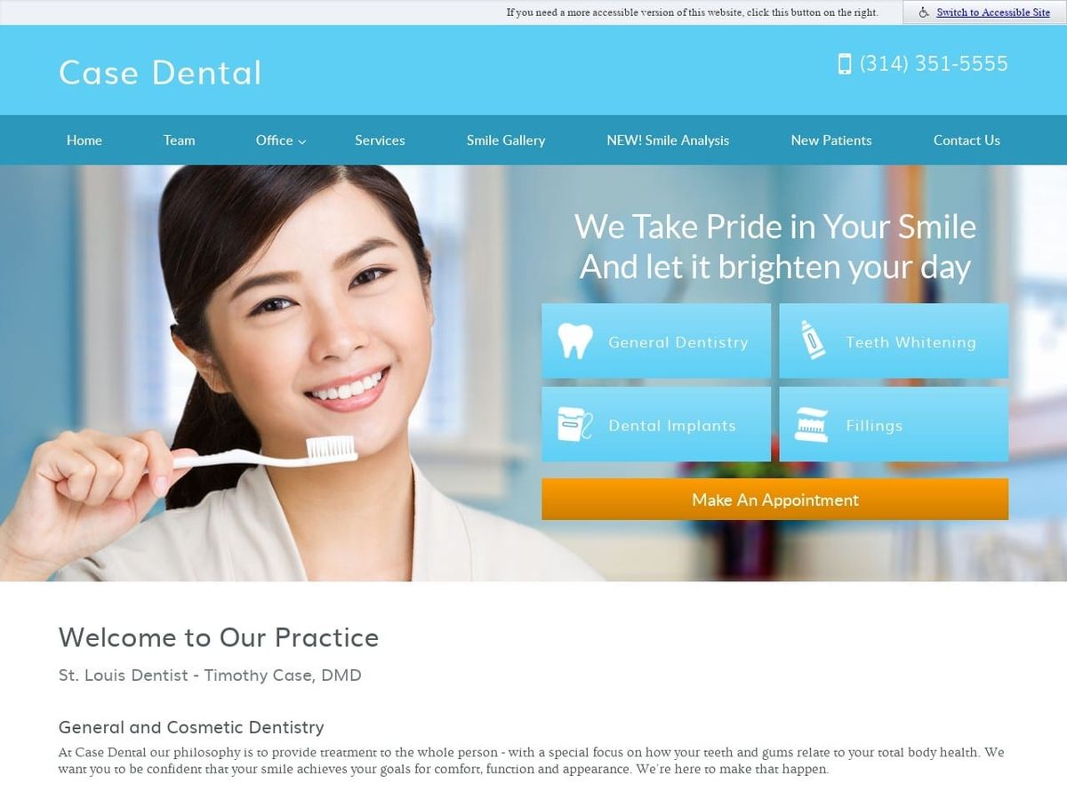 Case Dental Case Timothy G DMD Website Screenshot from casedental.com