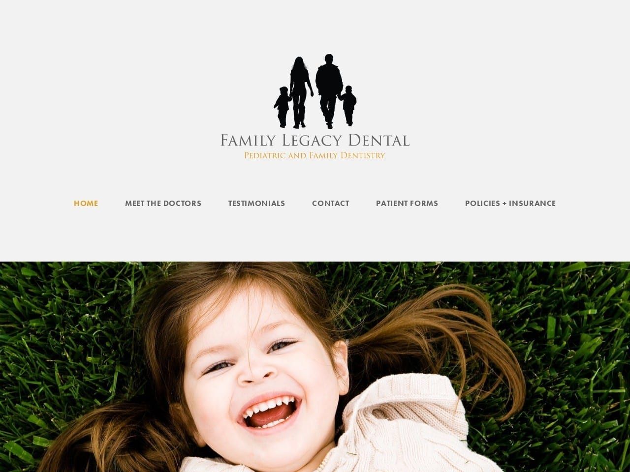 Family Legacy Dental Website Screenshot from familylegacydental.com