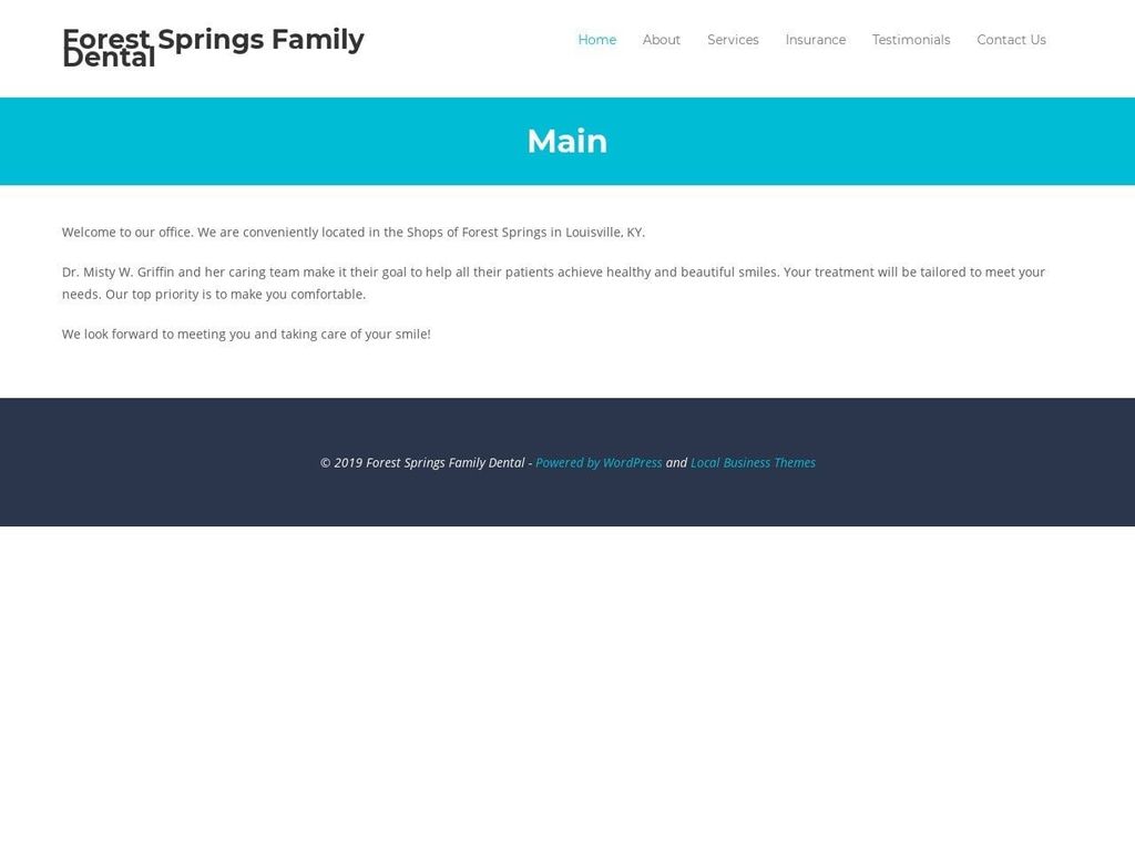 Dr. Misty W. Griffin DMD Website Screenshot from forestspringsdental.com