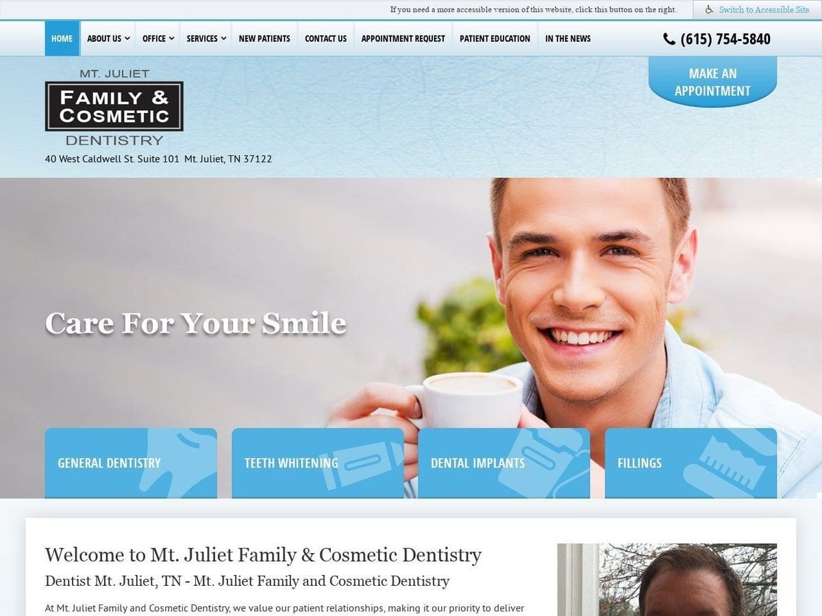 Mt Juliet Family & Cosmetic Dentristry Website Screenshot from mtjulietfamilydentistry.com