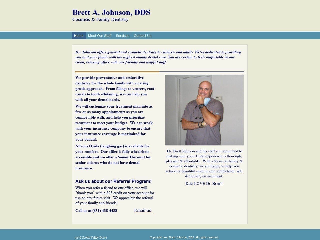 Family Dentistry Johnson Brett A DDS Website Screenshot from scottsvalleyfamilydentist.com