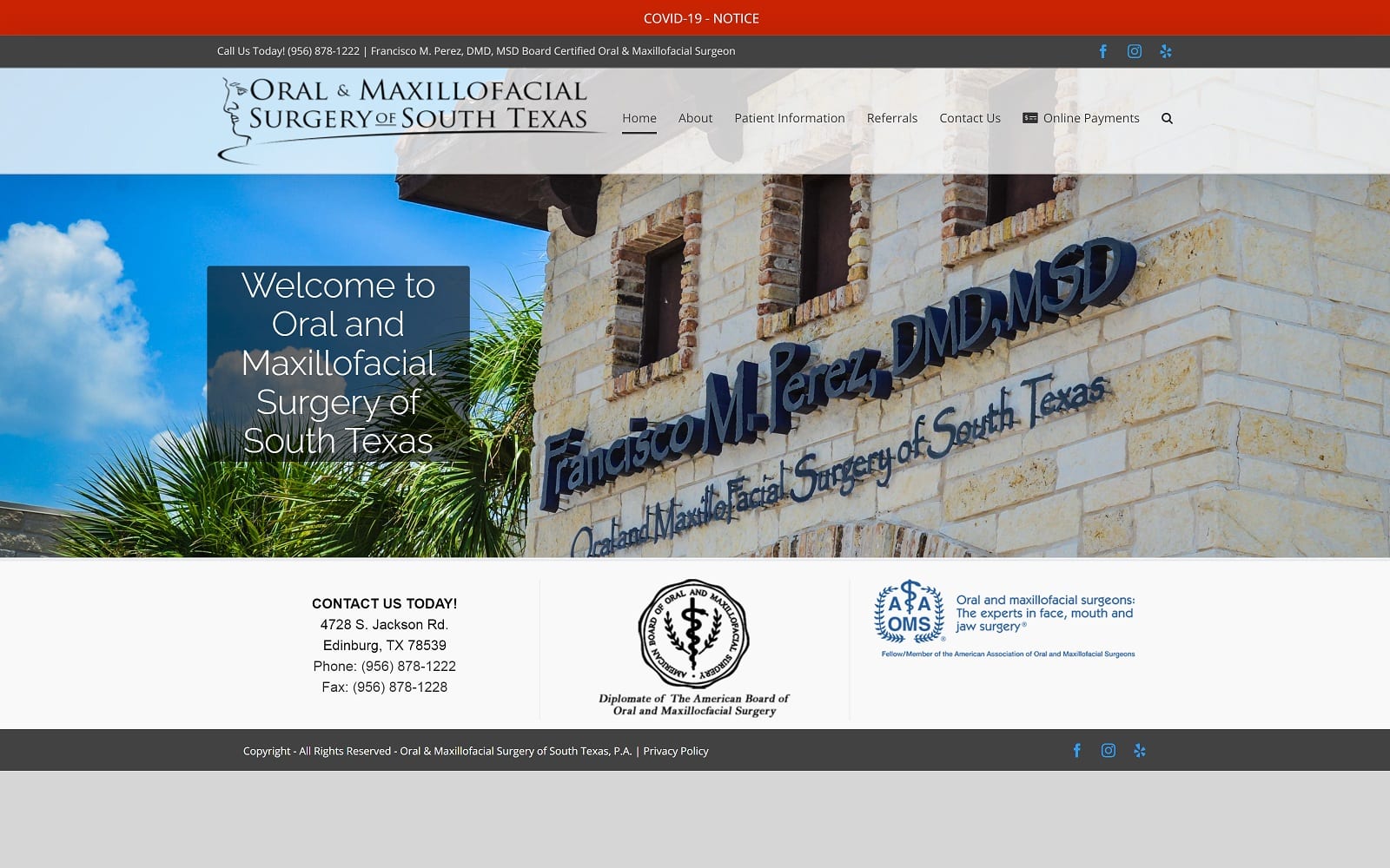 The screenshot of oral and maxillofacial surgery of south texas: perez francisco dmd, msd oralsurgerystx. Com website