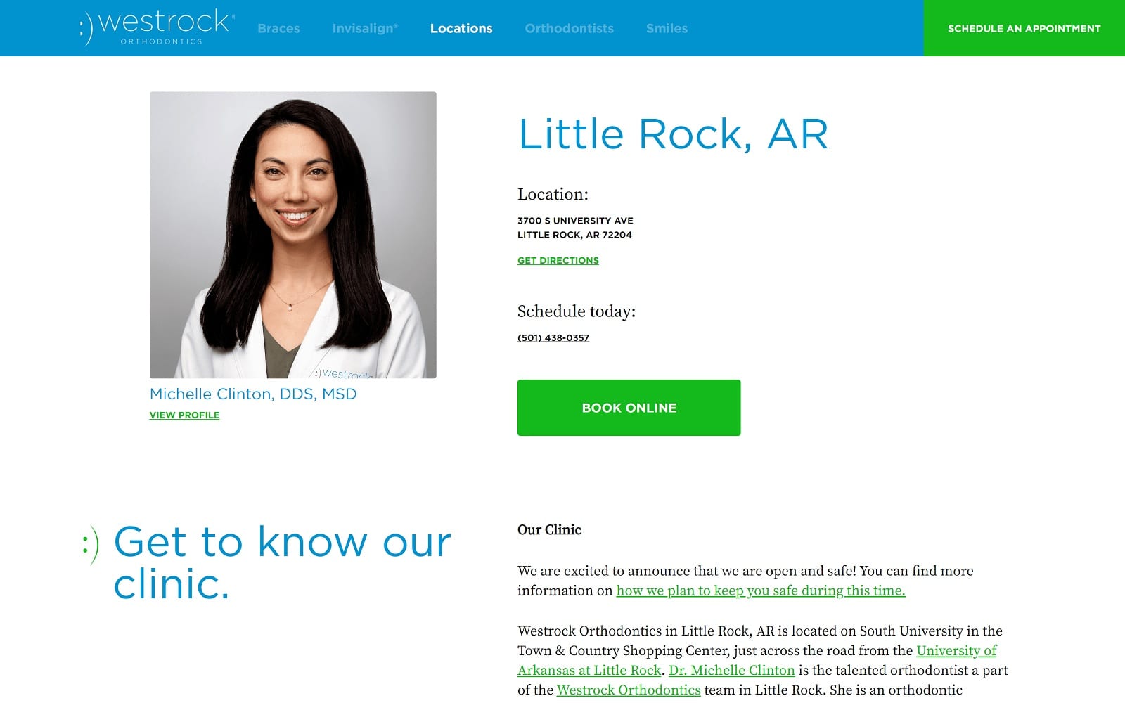 The screenshot of westrock orthodontics westrockortho. Com/location/little-rock-ar-s-university dr. Michelle clinton website